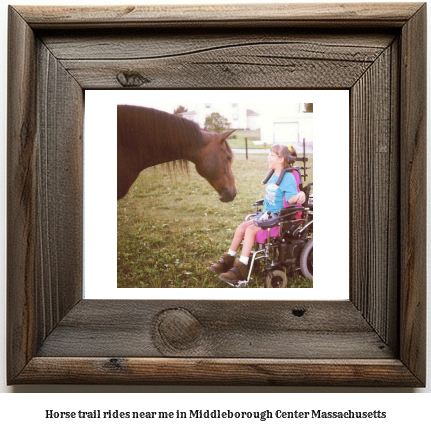 horse trail rides near me in Middleborough Center, Massachusetts